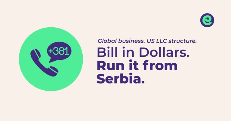 Open US LLC graphic: Bill in Dollars. Run it from Serbia. Includes +381 phone icon and Entity Inc. logo.