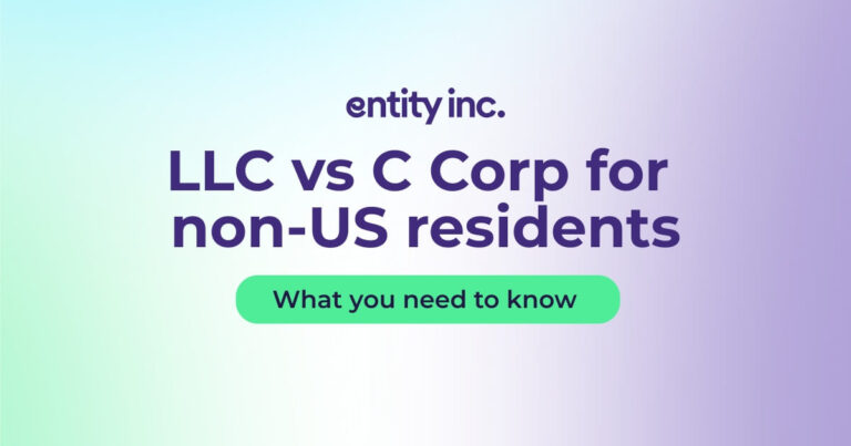 LLC vs C Corp for non-US residents – guide by Entity Inc., bold text on gradient background.