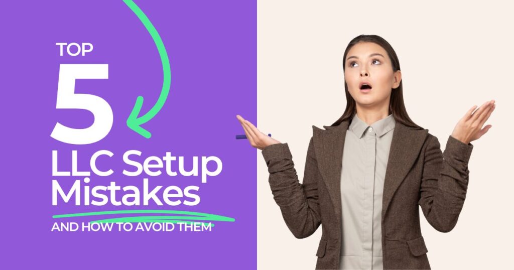 Visual of top 5 LLC setup mistakes with a woman expressing confusion or concern.