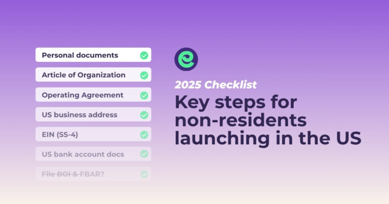 2025 checklist for non-residents starting a US company. Key formation documents listed.