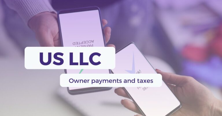 Illustration of owner payments and taxes for a foreign-owned US LLC using a mobile payment example.