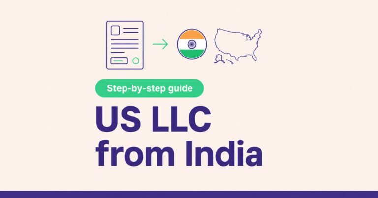 US LLC from India step-by-step 2026 guide with document icon, Indian flag roundel, and US map outline.